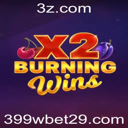 Descubra o Universo de 'BurningWinsX2' e como a '399w bet' está Transformando o Jogo
