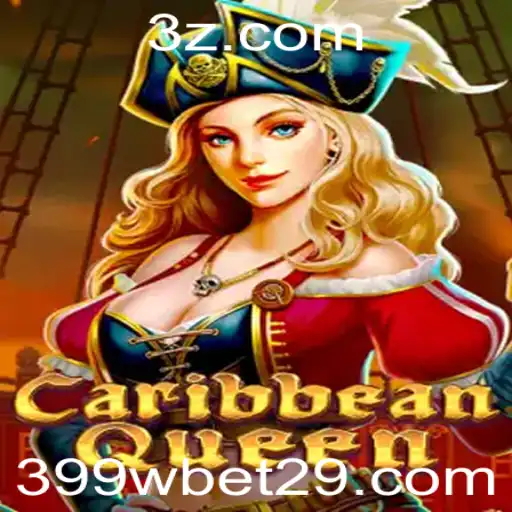 Descubra a Fascinante Aventura do Jogo CaribbeanQueen: Regras, Estratégias e Experiência de Jogo com '399w bet'