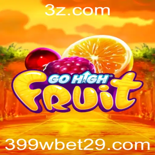 GoHighFruit: O Jogo de Apostas Inovador de 399w
