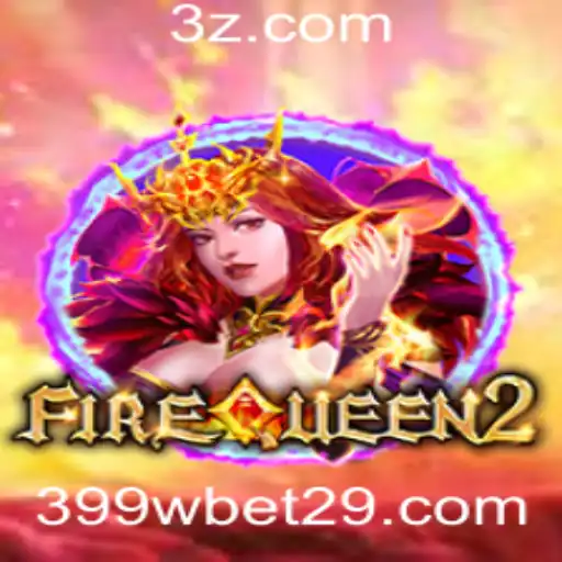 Guia Completo do Jogo FireQueen2: Estratégias e Regras
