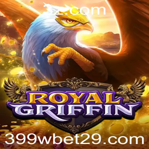 Explorando o Universo de RoyalGriffin: Um Guia Completo sobre o Jogo